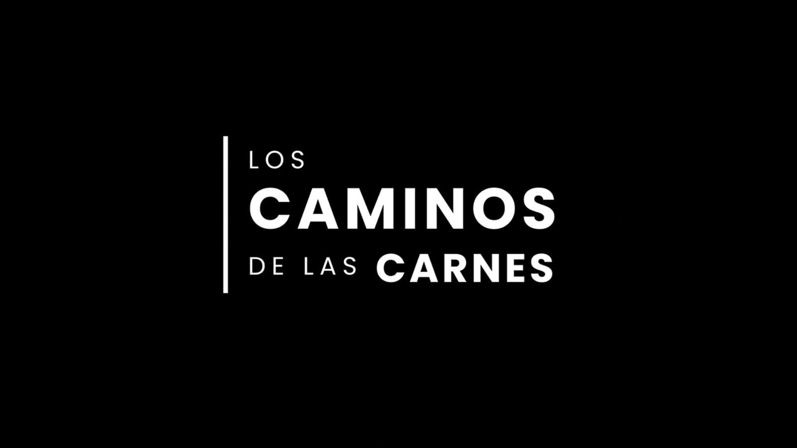 Los Caminos de las carnes